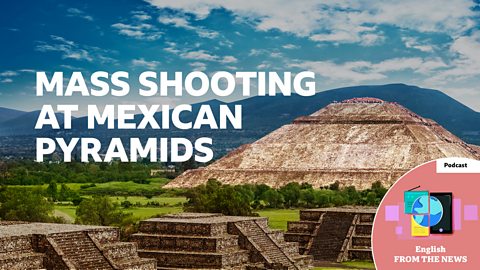 Mass shooting at Mexican pyramids