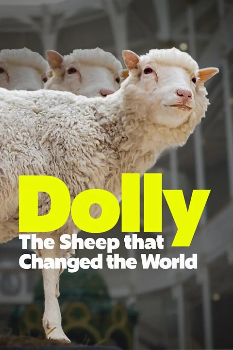 Dolly: The Sheep that Changed the World