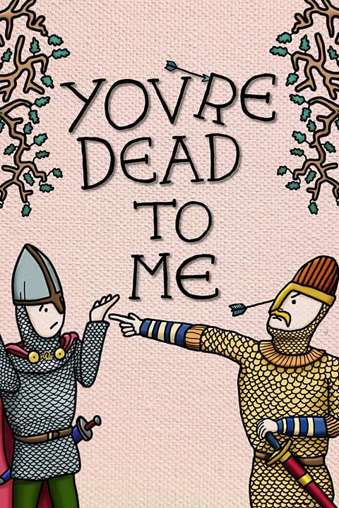 You're Dead to Me