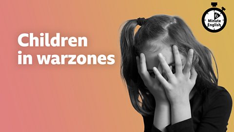 Children in warzones 