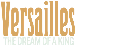 Versailles: The Dream of a King Season 1