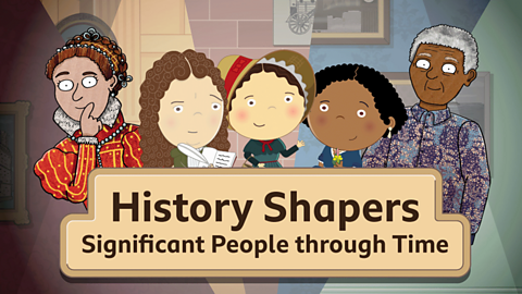 History Shapers: Significant People - KS1