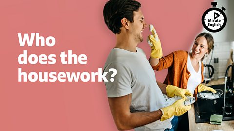 Who does the housework?