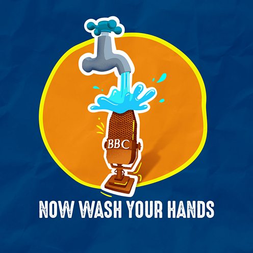 BBC Sounds - Now Wash Your Hands - Available Episodes