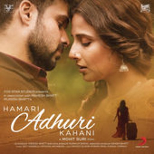 download song adhuri kahani Humari adhuri kahani: 2015.