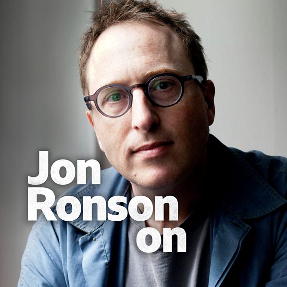 BBC Sounds Jon Ronson On Available Episodes