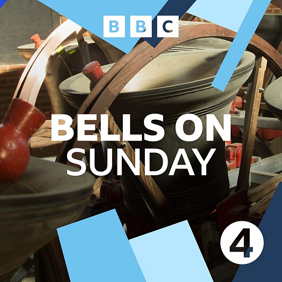 BBC Sounds Bells on Sunday Available Episodes