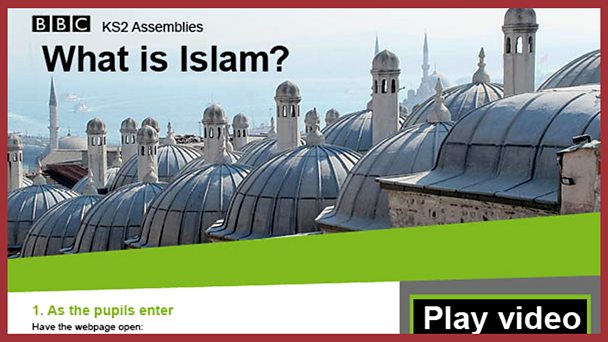 What Is Islam? - BBC Teach