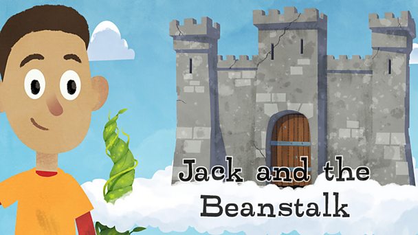 Jack And The Beanstalk: Musical Storyland - BBC Teach