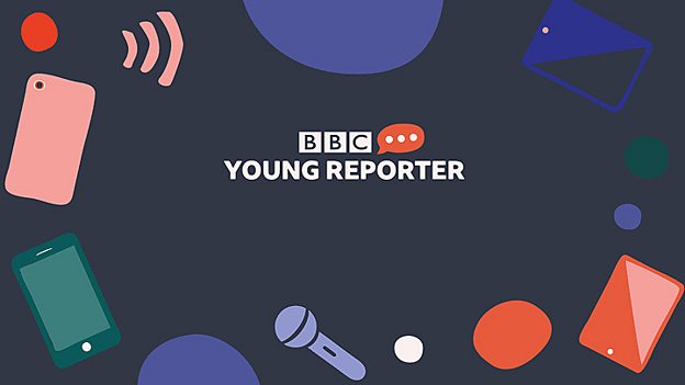 BBC Young Reporter - BBC Academy