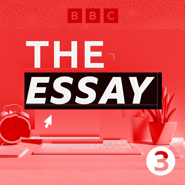 bbc sounds the essay