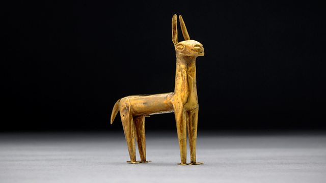 BBC Radio 4 - A History of the World in 100 Objects, The Threshold of the  Modern World (1375-1550 AD), Inca gold llama