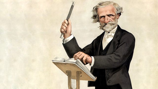 BBC Radio 3 - Composer of the Week, Giuseppe Verdi (1813-1901), Turning  Points