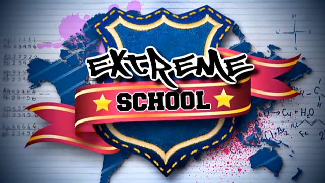 Extreme School
