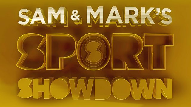 Sam & Mark's Sport Showdown