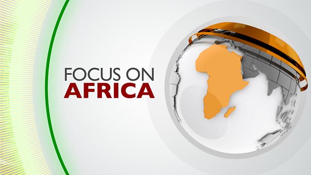 BBC World Service TV - Focus On Africa, 16/06/2023 GMT