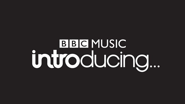 Bbc Radio Humberside Bbc Music Introducing On Radio Humberside 