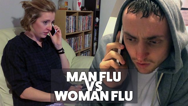 Bbc Scotland Short Stuff Man Flu Vs Woman Flu