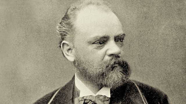 BBC Radio 3 - Composer of the Week, Antonin Dvorak (1841-1904), From  Bohemia to the World