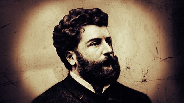 BBC Radio 3 - Composer of the Week, Georges Bizet (1838-1875), The Boy from  Montmartre