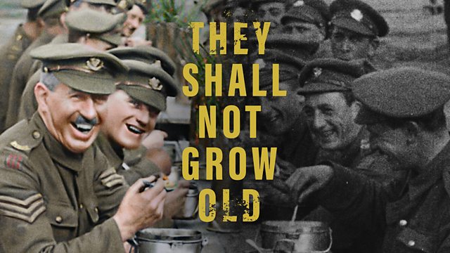 They Shall Never Grow Old By Peter Jackson