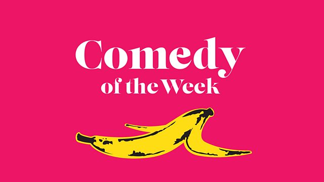 BBC Radio 4 - Comedy of the Week, Olga Koch: Fight