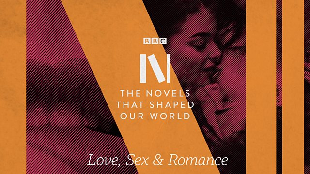 Bbc Arts The Novels That Shaped Our World The Novels That Shaped Our