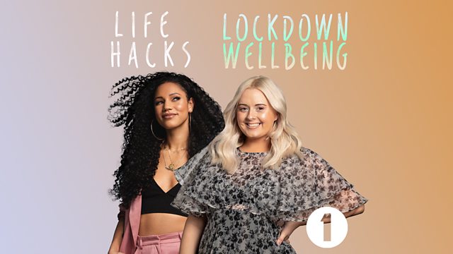 Bbc Radio 1 Radio 1s Life Hacks Adapt The World Lockdown 5357