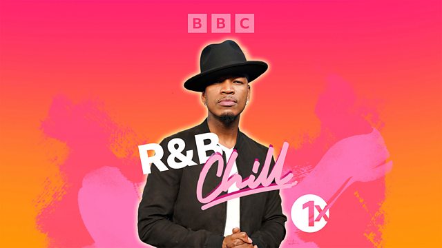 BBC Radio 1Xtra - 1Xtra's R&B Chill Mix - Episode Guide