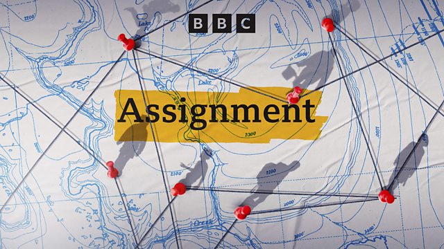 bbc world service documentaries assignment