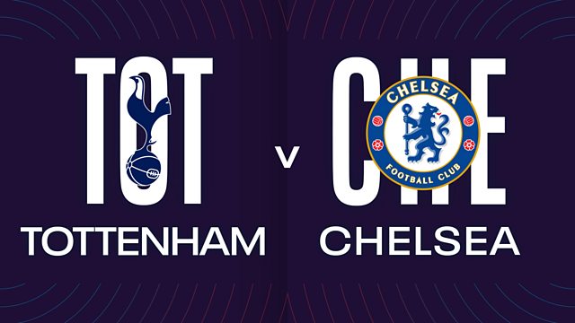 Premier League LIVE: Tottenham vs Chelsea score & text updates - Live - BBC  Sport