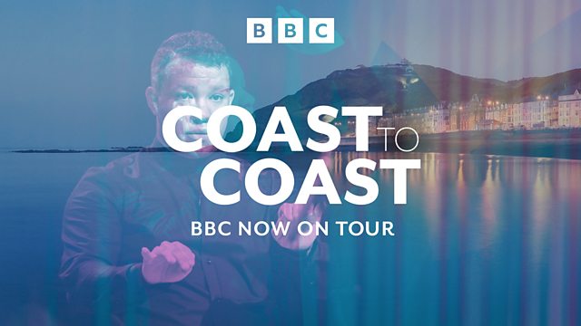 BBC Radio Wales - BBC Orchestra of Wales, Coast to Coast: BBC NOW on Tour, Introducing Coast Coast