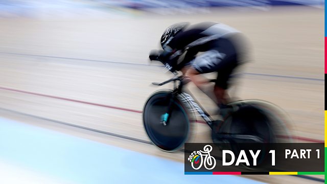 BBC Sport - Cycling World Championships, 2023, Day 1, Part 1