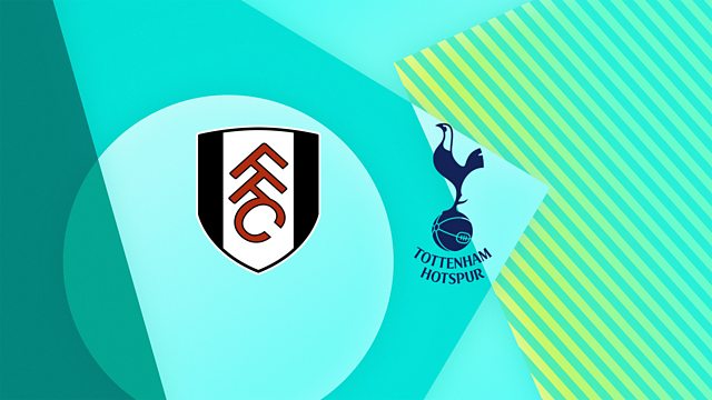 Follow Tottenham v Fulham live - BBC Sport