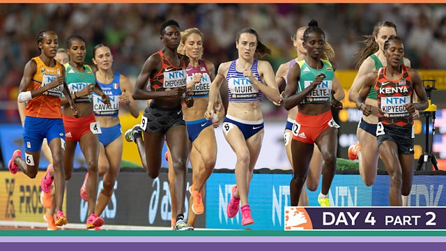 BBC Sport - World Athletics Championships, Budapest 2023, Day 4 - Part 2