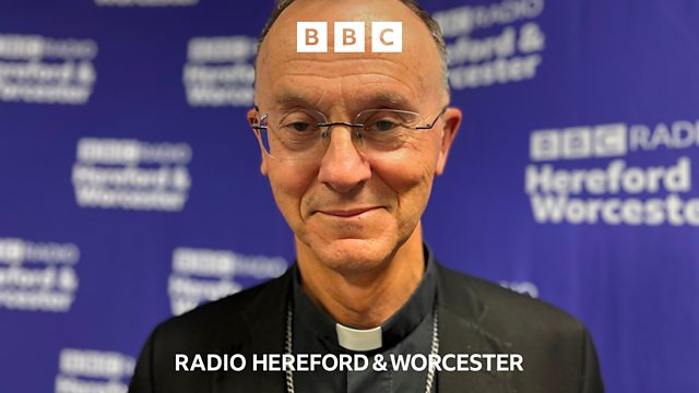 BBC Hereford & Worcester - BBC Hereford & Worcester, Bishop of ...