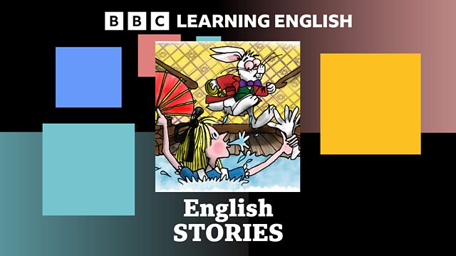 BBC Radio - Learning English Stories - Downloads