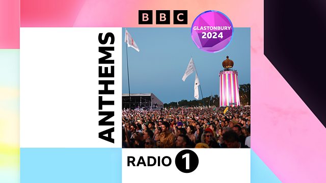 BBC Radio 1 - Radio 1 Anthems