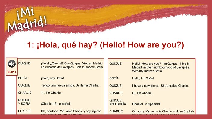 KS2 Spanish - 1: ¡Hola! ¿Qué hay? (Hello! How are you?) - BBC Teach