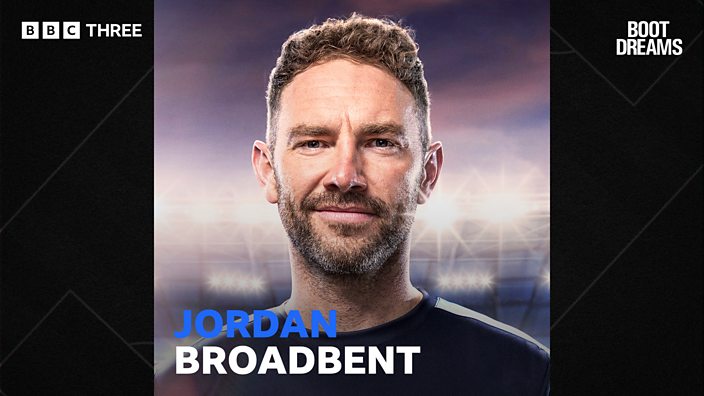 Jordan broadbent boot dreams