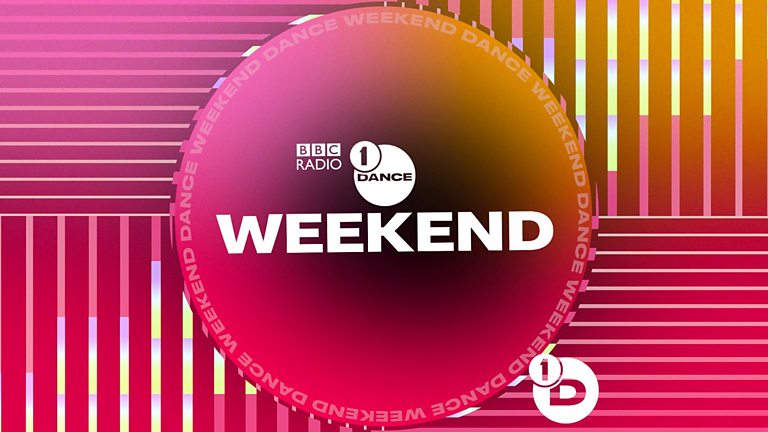 Bbc Radio 1 Radio 1 Dance Radio 1s Dance Weekend