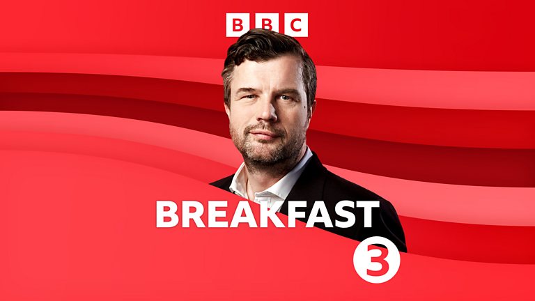 BBC Radio 3 - Breakfast - Next on