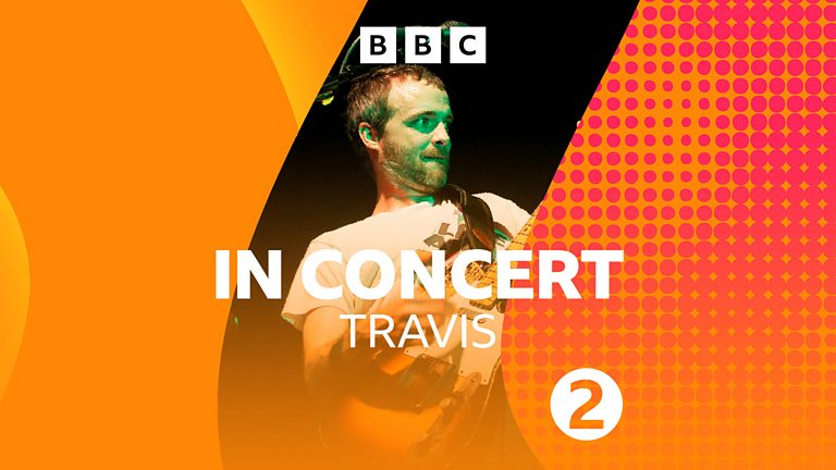 BBC Radio 2 - Radio 2 In Concert - Episode Guide