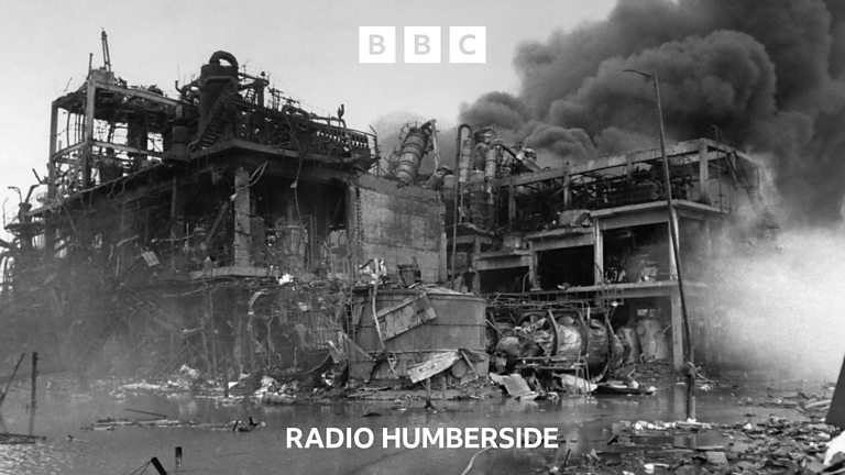 BBC Radio Humberside - BBC Radio Humberside, The Flixborough Disaster ...