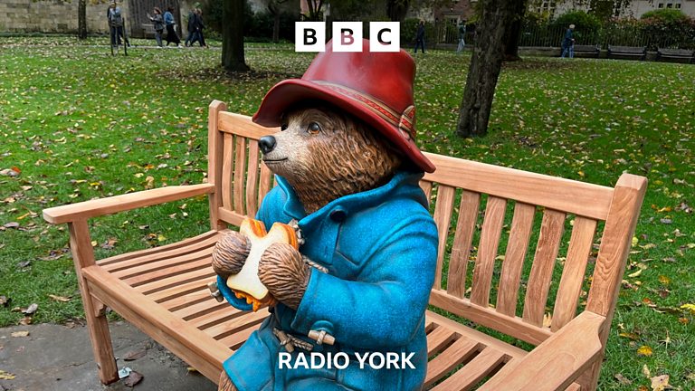 BBC Radio York - BBC Radio York, Paddington Bear statue unveiled near ...