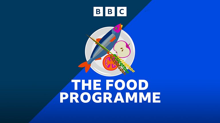 BBC Radio 4 - The Food Programme, K-Food