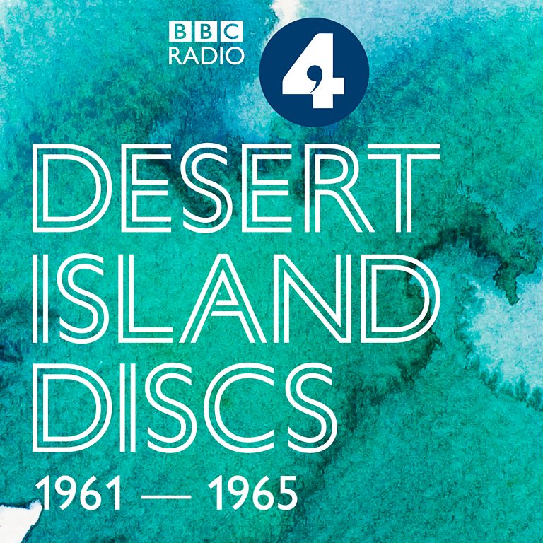 Bbc Radio 4 Desert Island Discs Desert Island Discs Podcasts 