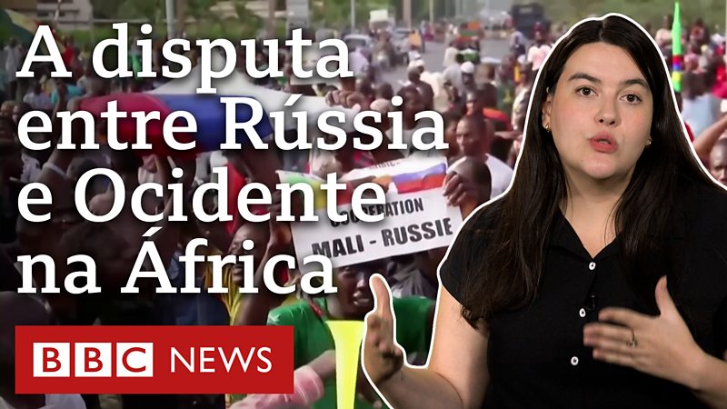 Por Que A África é Campo De Disputa Entre Rússia E Ocidente Bbc News