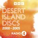 BBC Radio 4 - Desert Island Discs - Desert Island Discs Podcasts