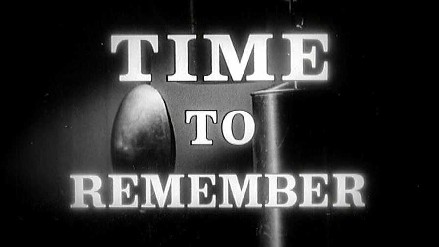 BBC Four - Time to Remember, The story of Time to Remember